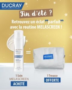 DUCRAY MELASCREEN SERUM ANTI TACHES ECLAT 40 ML = TROUSSE OFFERTE