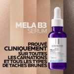 LA ROCHE POSAY MELA B3 SÉRUM CONCENTRÉ INTENSIF ANTI-TACHES ANTI-RÉCIDIVE = MELA B3 SÉRUM 10 ML OFFERT – Image 4